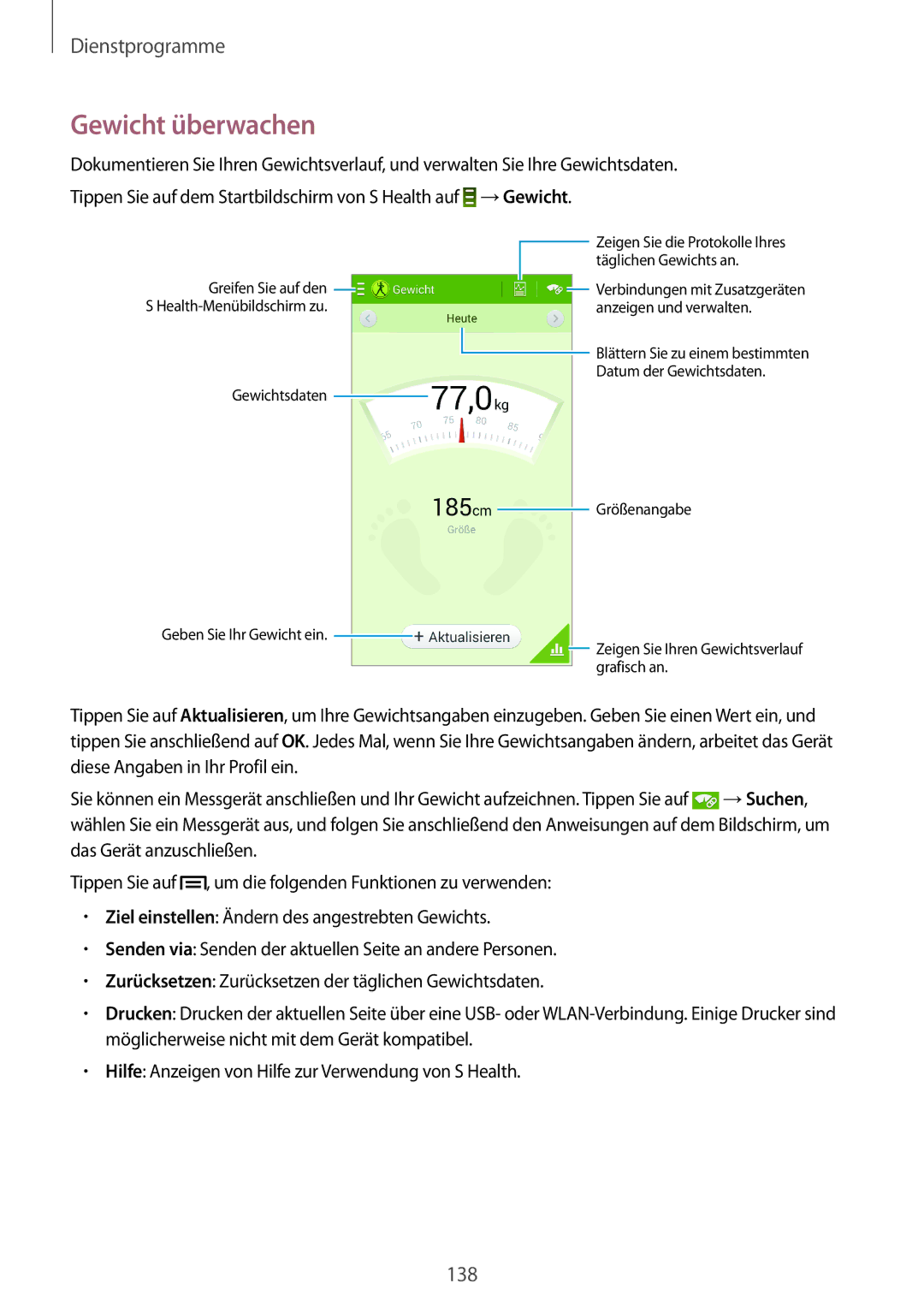 Samsung SM-N9005ZWEDTM, SM-N9005ZKEXEO, SM-N9005ZWEVD2, SM-N9005ZWETMN, SM-N9005ZWETCL, SM-N9005ZWEITV manual Gewicht überwachen 