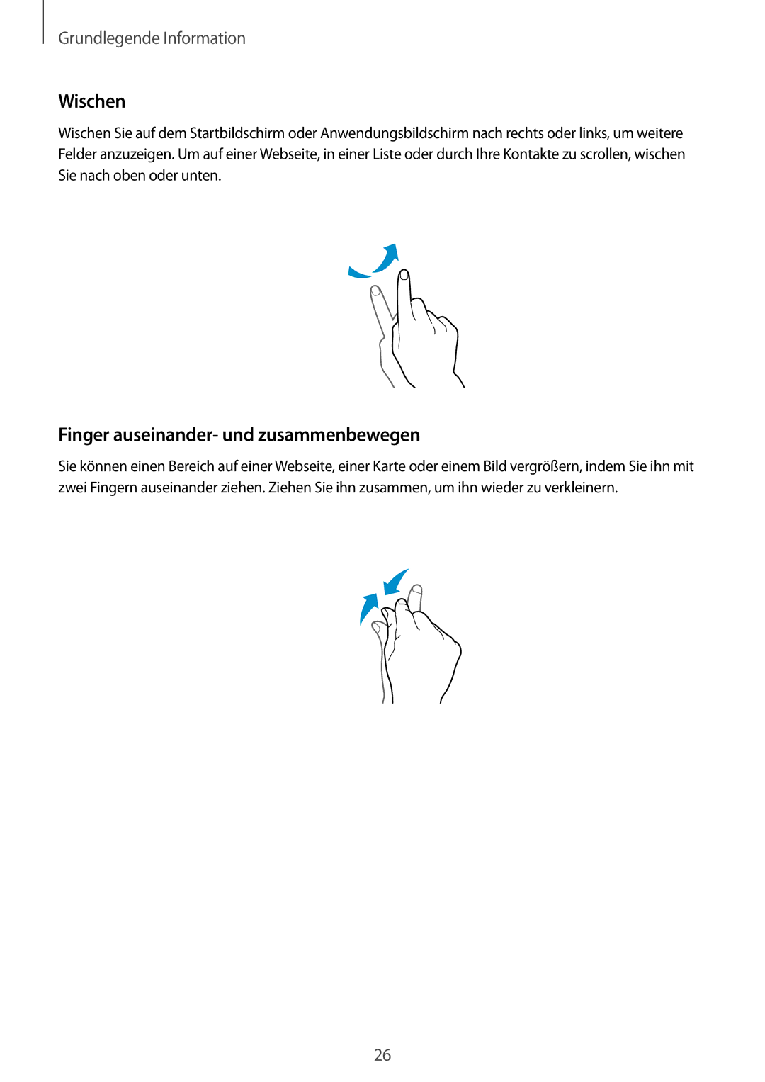 Samsung SM-N9005WDESEB, SM-N9005ZKEXEO, SM-N9005ZWEVD2, SM-N9005ZWETMN manual Wischen, Finger auseinander- und zusammenbewegen 