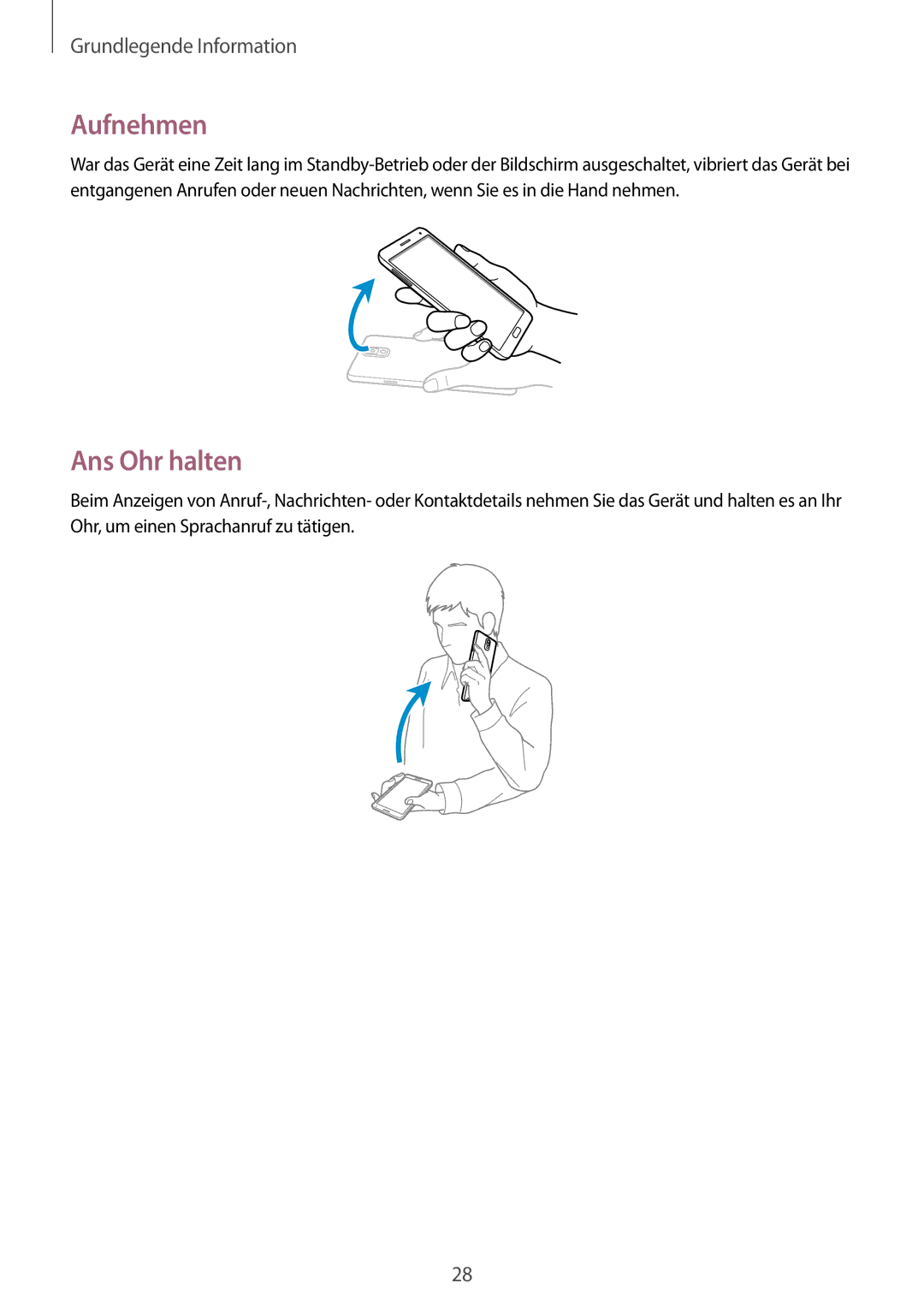 Samsung SM-N9005ZKESFR, SM-N9005ZKEXEO, SM-N9005ZWEVD2, SM-N9005ZWETMN, SM-N9005ZWETCL manual Aufnehmen, Ans Ohr halten 