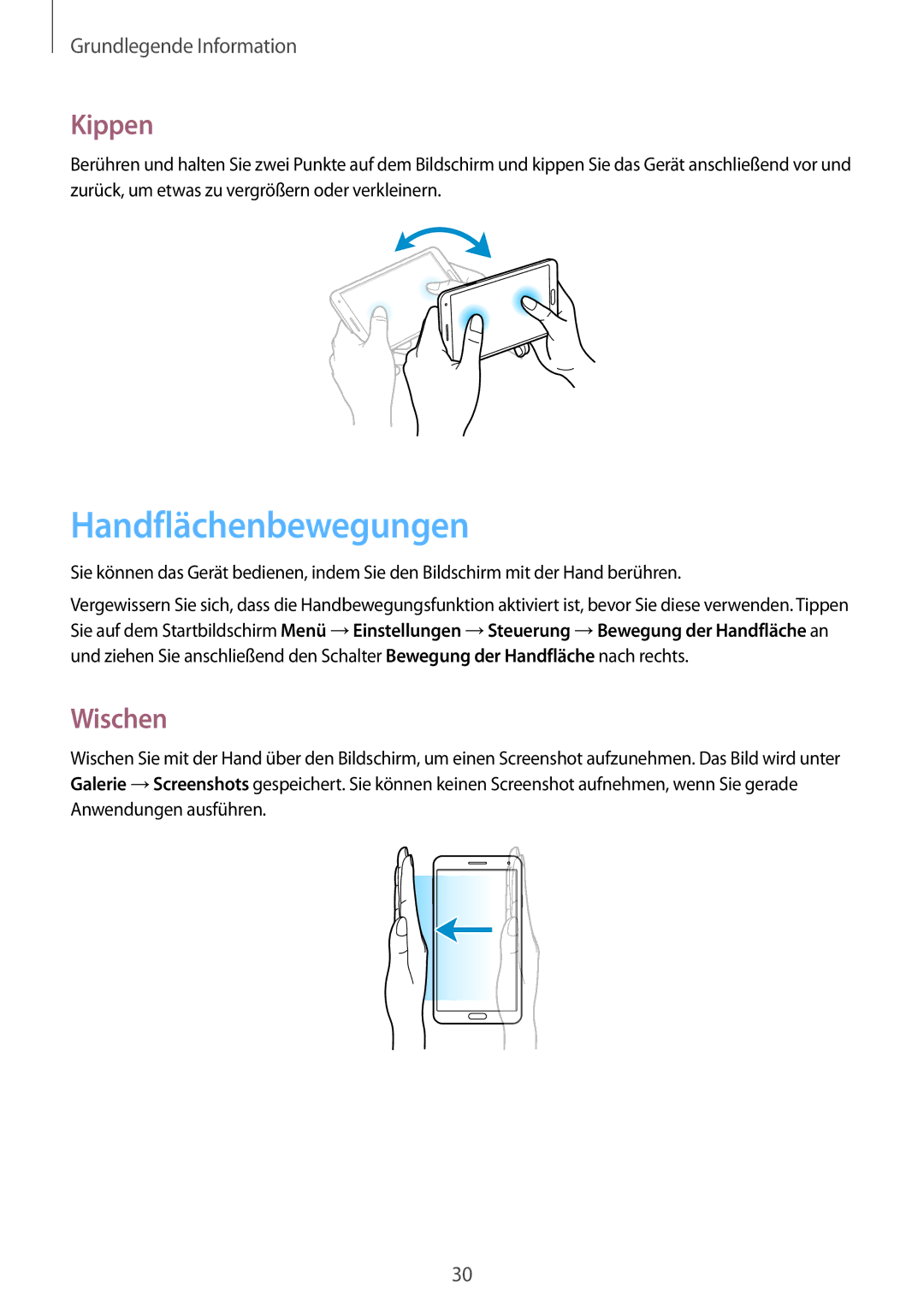 Samsung SM-N9005ZWEVD2, SM-N9005ZKEXEO, SM-N9005ZWETMN, SM-N9005ZWETCL, SM-N9005ZWEITV Handflächenbewegungen, Kippen, Wischen 