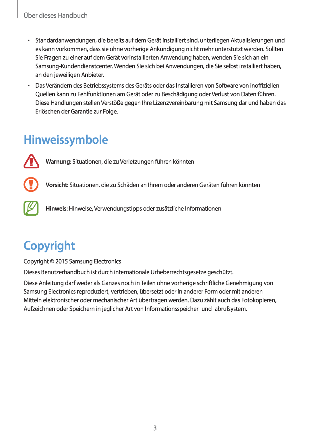 Samsung SM-N9005ZWETCL, SM-N9005ZKEXEO, SM-N9005ZWEVD2, SM-N9005ZWETMN manual Hinweissymbole, Copyright, Über dieses Handbuch 
