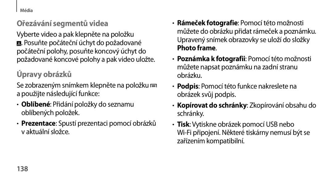 Samsung SM-N9005ZKEORX Ořezávání segmentů videa, Úpravy obrázků, Kopírovat do schránky Zkopírování obsahu do schránky, 138 