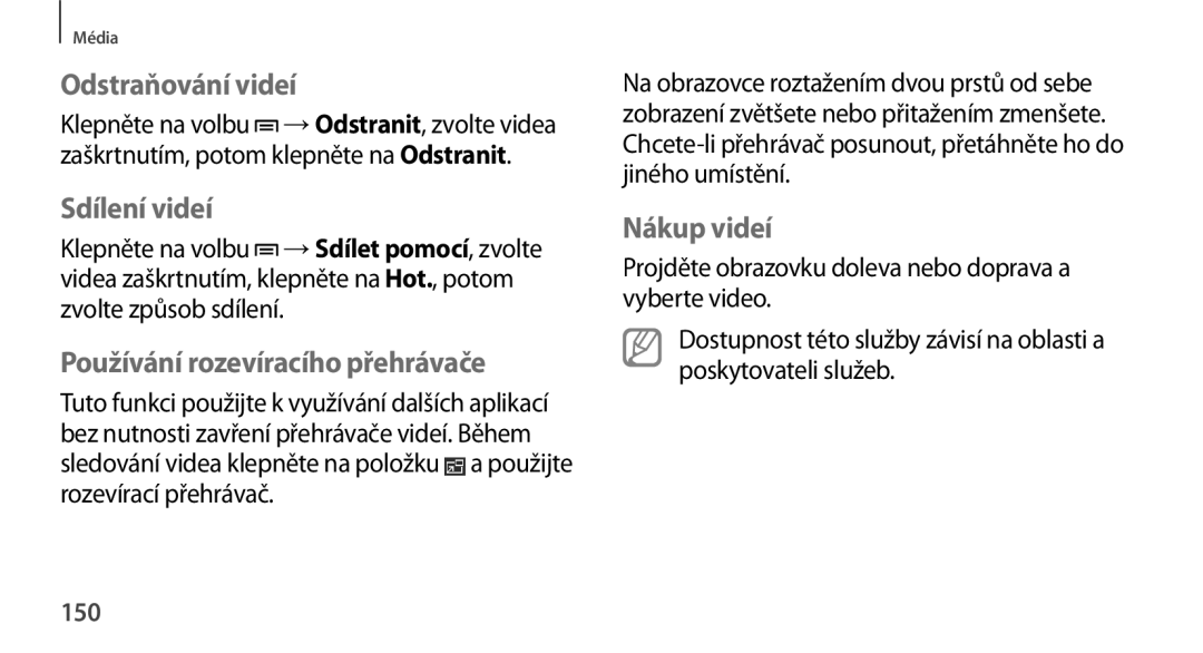 Samsung SM-N9005ZKEMOB manual Odstraňování videí, Sdílení videí, Používání rozevíracího přehrávače, Nákup videí, 150 