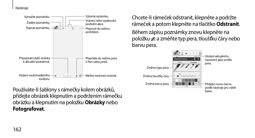 Samsung SM2N9005ZKEO2C, SM-N9005ZKEXEO, SM-N9005ZWEXEO, SM-N9005ZKEPRT, SM-N9005ZWEETL, SM-N9005ZWEATO manual Fotografovat, 162 
