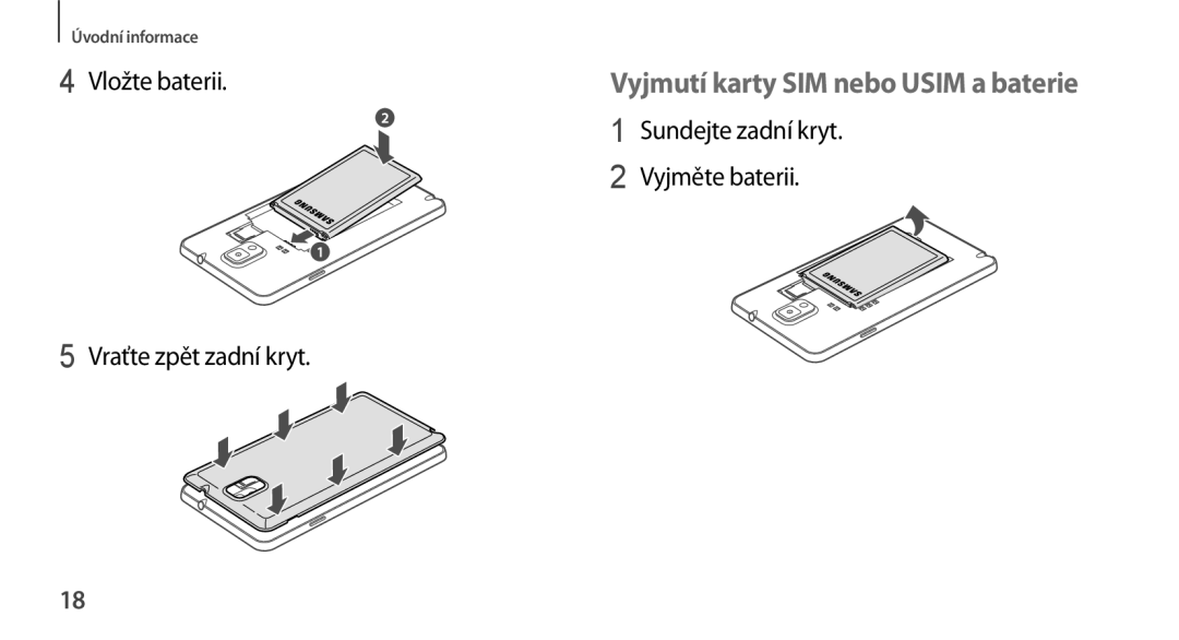 Samsung SM2N9005ZKEO2C, SM-N9005ZKEXEO manual Vložte baterii, Sundejte zadní kryt, Vyjměte baterii, Vraťte zpět zadní kryt 