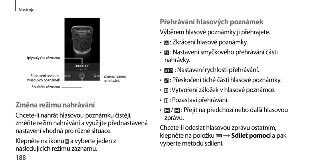 Samsung SM-N9005ZKEBGL, SM-N9005ZKEXEO, SM-N9005ZWEXEO manual Změna režimu nahrávání, Přehrávání hlasových poznámek, 188 