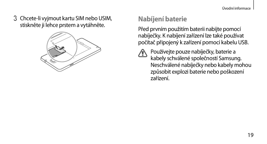 Samsung SM-N9005ZKEDRE, SM-N9005ZKEXEO, SM-N9005ZWEXEO, SM-N9005ZKEPRT, SM-N9005ZWEETL, SM-N9005ZWEATO manual Nabíjení baterie 