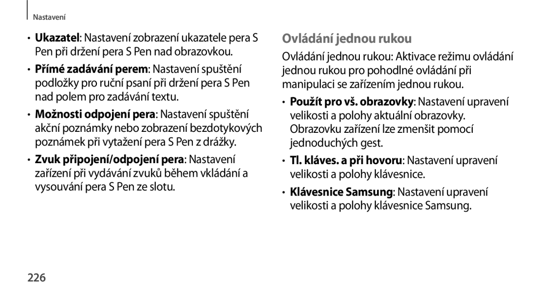 Samsung SM-N9005ZKEVVT, SM-N9005ZKEXEO, SM-N9005ZWEXEO, SM-N9005ZKEPRT, SM-N9005ZWEETL manual Ovládání jednou rukou, 226 