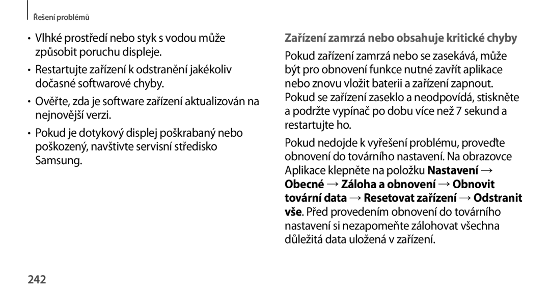 Samsung SM2N9005ZKEETL, SM-N9005ZKEXEO, SM-N9005ZWEXEO, SM-N9005ZKEPRT 242, Zařízení zamrzá nebo obsahuje kritické chyby 