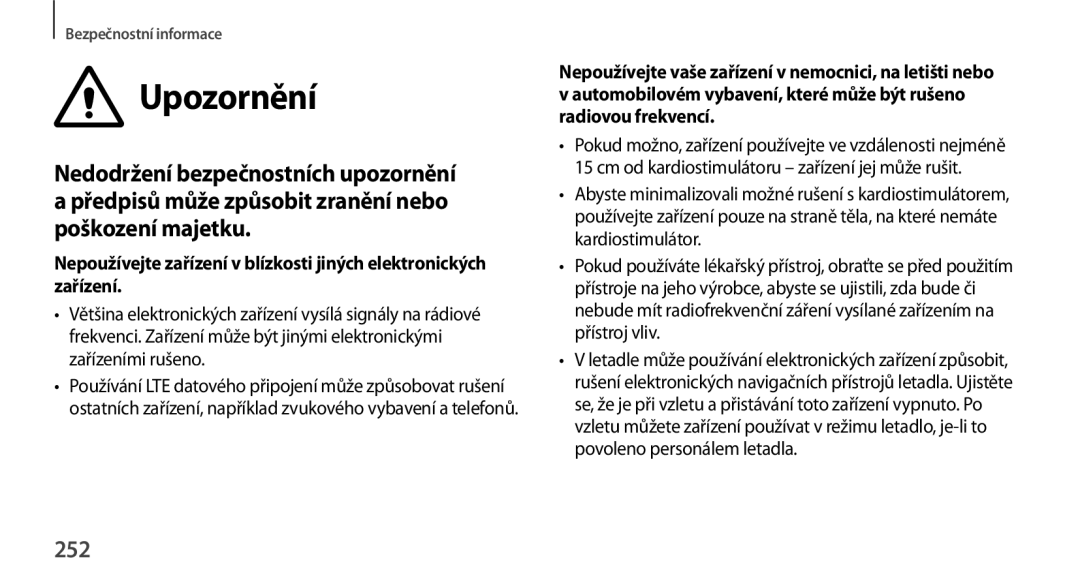 Samsung SM-N9005ZKEXEO, SM-N9005ZWEXEO, SM-N9005ZKEPRT, SM-N9005ZWEETL, SM-N9005ZWEATO, SM-N9005ZKEATO manual Upozornění, 252 