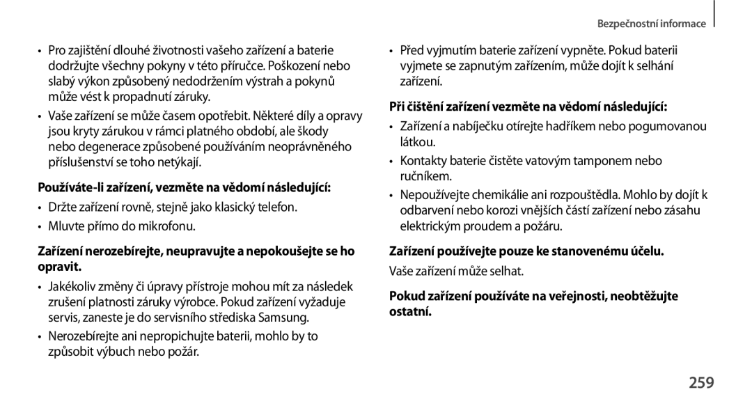 Samsung SM-N9005ZWEAUT, SM-N9005ZKEXEO, SM-N9005ZWEXEO manual 259, Při čištění zařízení vezměte na vědomí následující 