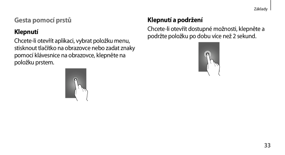 Samsung SM-N9005ZKEO2C, SM-N9005ZKEXEO, SM-N9005ZWEXEO, SM-N9005ZKEPRT manual Gesta pomocí prstů, Klepnutí a podržení 