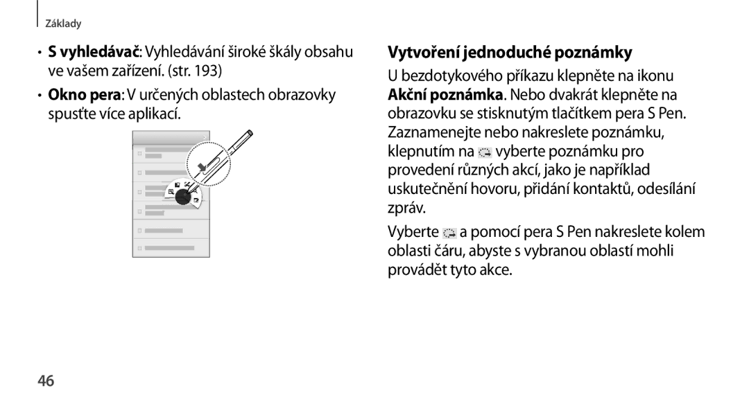 Samsung SM-N9005ZKEVVT, SM-N9005ZKEXEO, SM-N9005ZWEXEO, SM-N9005ZKEPRT, SM-N9005ZWEETL manual Vytvoření jednoduché poznámky 