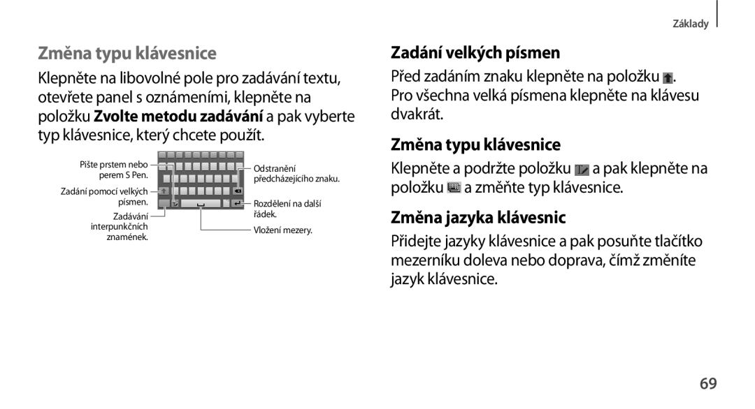 Samsung SM-N9005ZKEO2C, SM-N9005ZKEXEO, SM-N9005ZWEXEO Změna typu klávesnice, Zadání velkých písmen, Změna jazyka klávesnic 