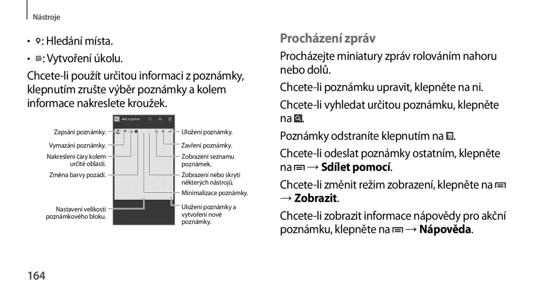 Samsung SM-N9005ZKEETL, SM-N9005ZKEXEO, SM-N9005ZWEXEO Procházení zpráv, Hledání místa Vytvoření úkolu, → Zobrazit, 164 