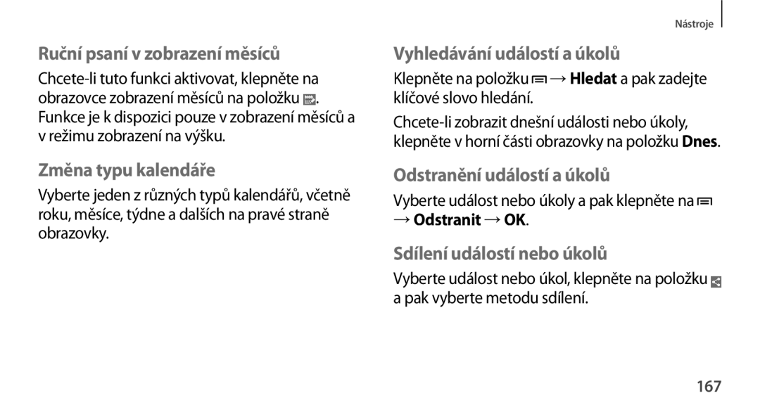 Samsung SM-N9005ZWEORX, SM-N9005ZKEXEO Ruční psaní v zobrazení měsíců, Změna typu kalendáře, Vyhledávání událostí a úkolů 