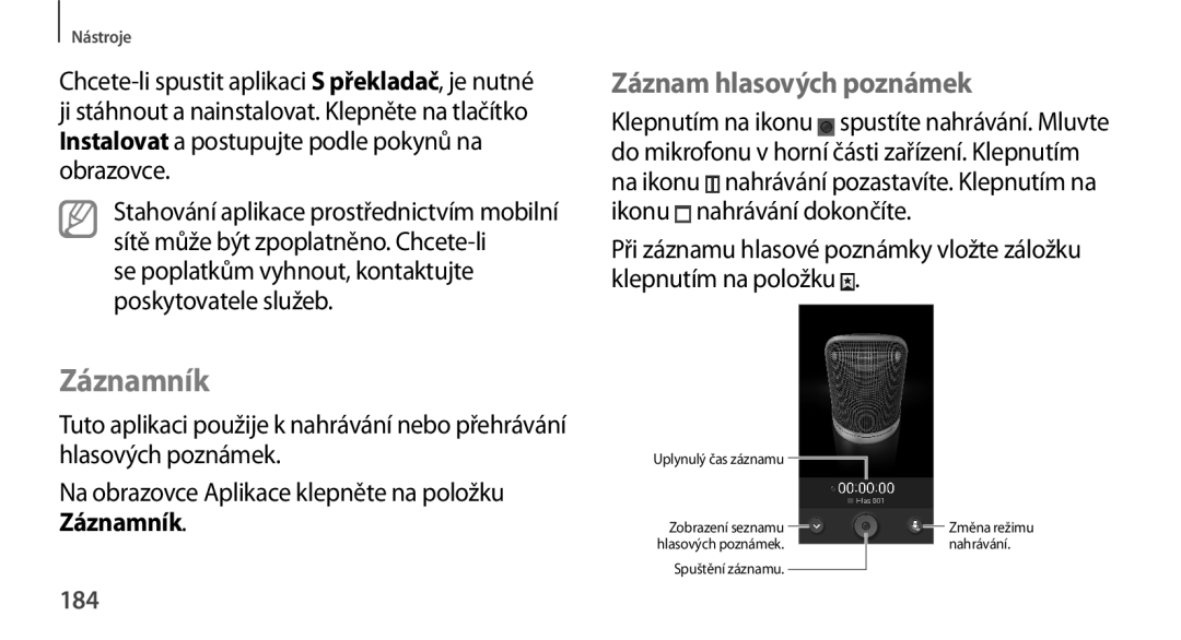 Samsung SM-N9005ZWEATO, SM-N9005ZKEXEO, SM-N9005ZWEXEO, SM-N9005ZKEPRT manual Záznamník, Záznam hlasových poznámek, 184 