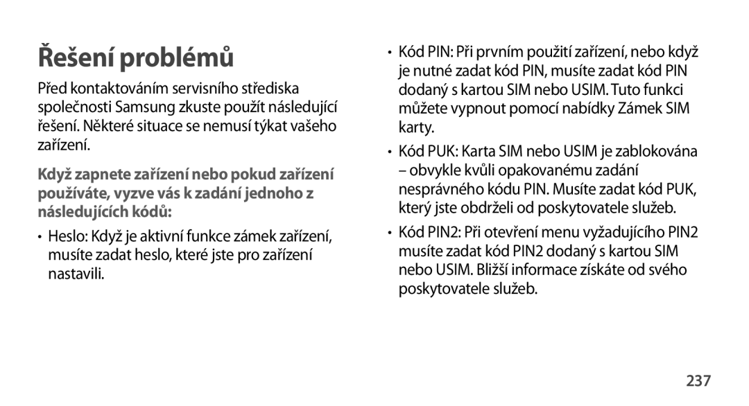 Samsung SM-N9005ZKETMZ, SM-N9005ZKEXEO, SM-N9005ZWEXEO, SM-N9005ZKEPRT, SM-N9005ZWEETL, SM-N9005ZWEATO Řešení problémů, 237 