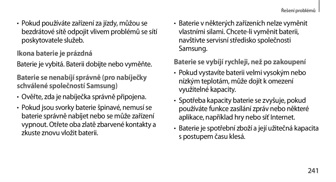 Samsung SM-N9005ZKEORO Baterie je vybitá. Baterii dobijte nebo vyměňte, Ověřte, zda je nabíječka správně připojena, 241 