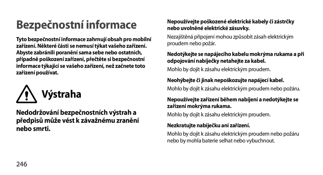 Samsung SM-N9005ZKEORX, SM-N9005ZKEXEO, SM-N9005ZWEXEO, SM-N9005ZKEPRT, SM-N9005ZWEETL manual Bezpečnostní informace, 246 