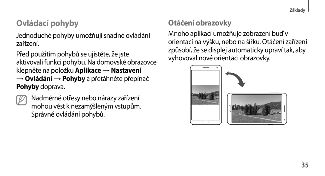 Samsung SM-N9005ZKEAUT manual Ovládací pohyby, Otáčení obrazovky, Jednoduché pohyby umožňují snadné ovládání zařízení 