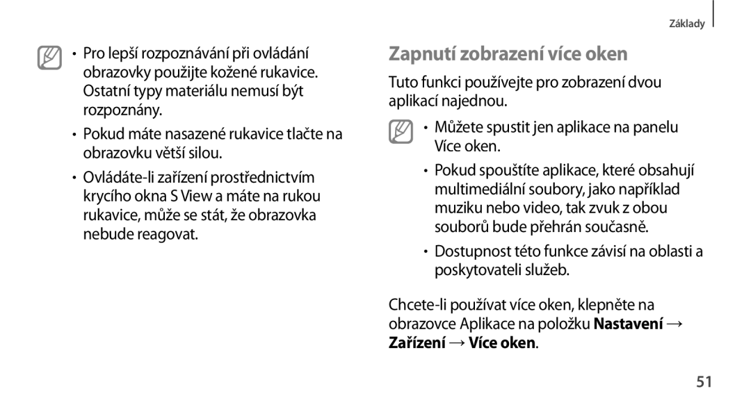 Samsung SM-N9005ZWEO2C manual Zapnutí zobrazení více oken, Pokud máte nasazené rukavice tlačte na obrazovku větší silou 