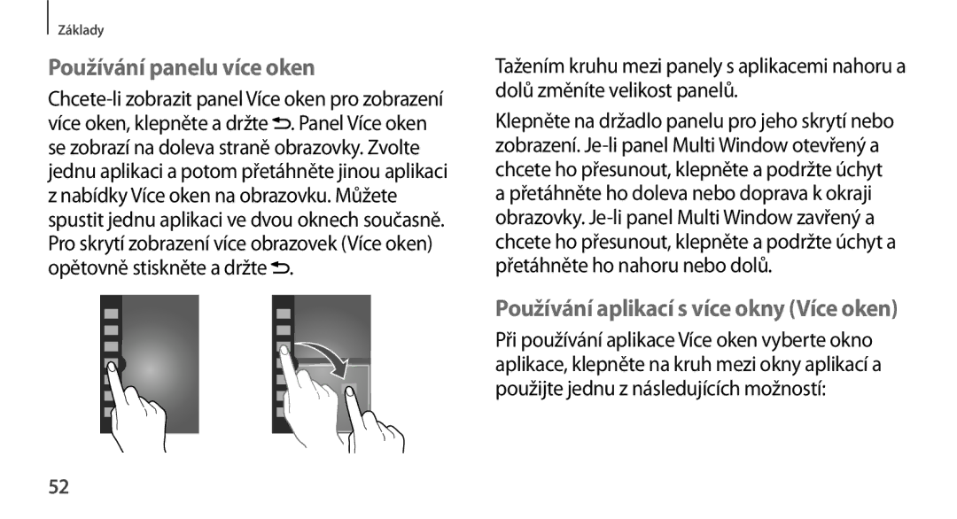 Samsung SM-N9005ZKEVDC, SM-N9005ZKEXEO, SM-N9005ZWEXEO Používání panelu více oken, Používání aplikací s více okny Více oken 