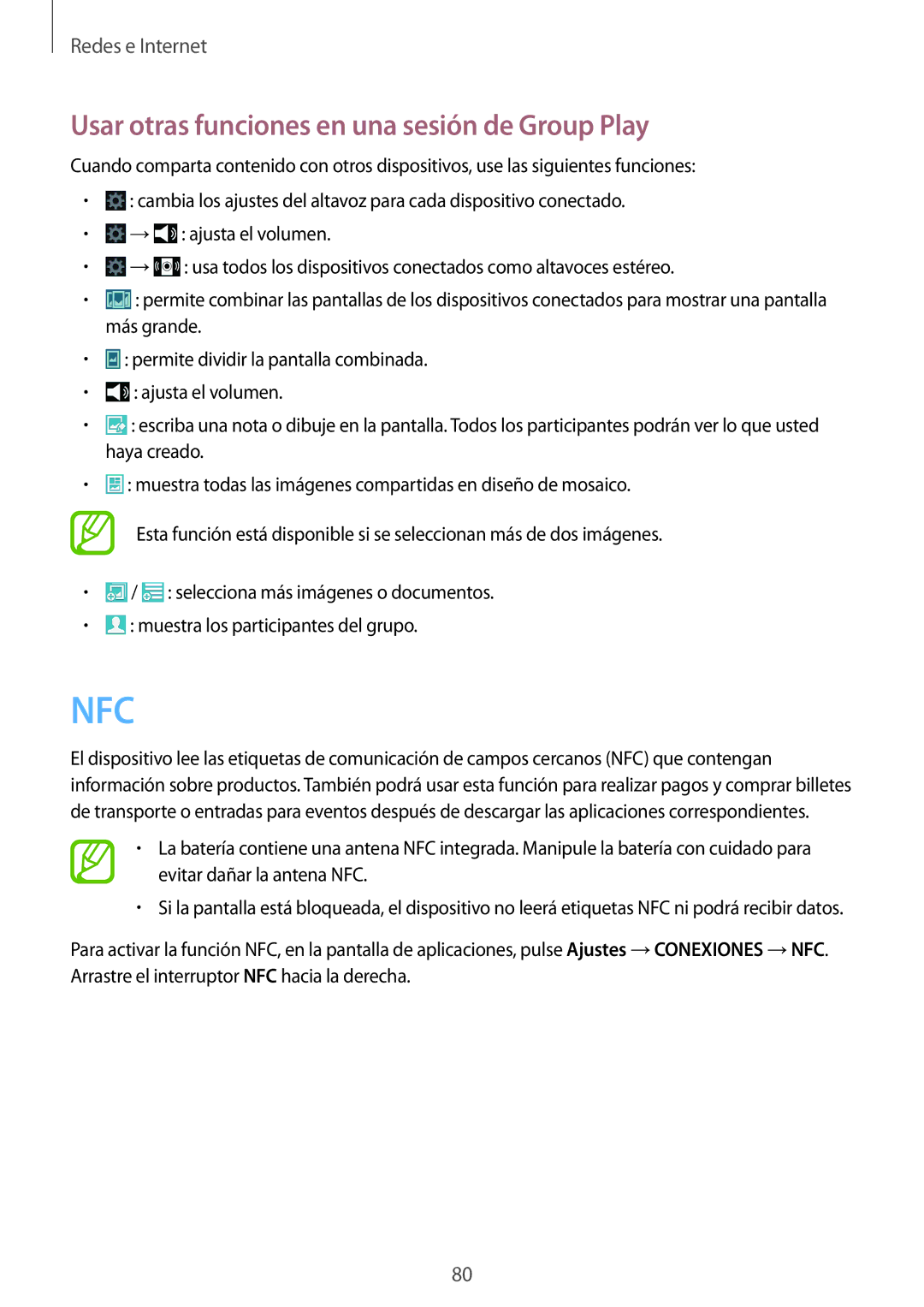Samsung SM-N9005ZWESEB, SM-N9005ZWEITV, SM-N9005ZWEDBT, SM-N9005ZKEEUR Nfc, Usar otras funciones en una sesión de Group Play 