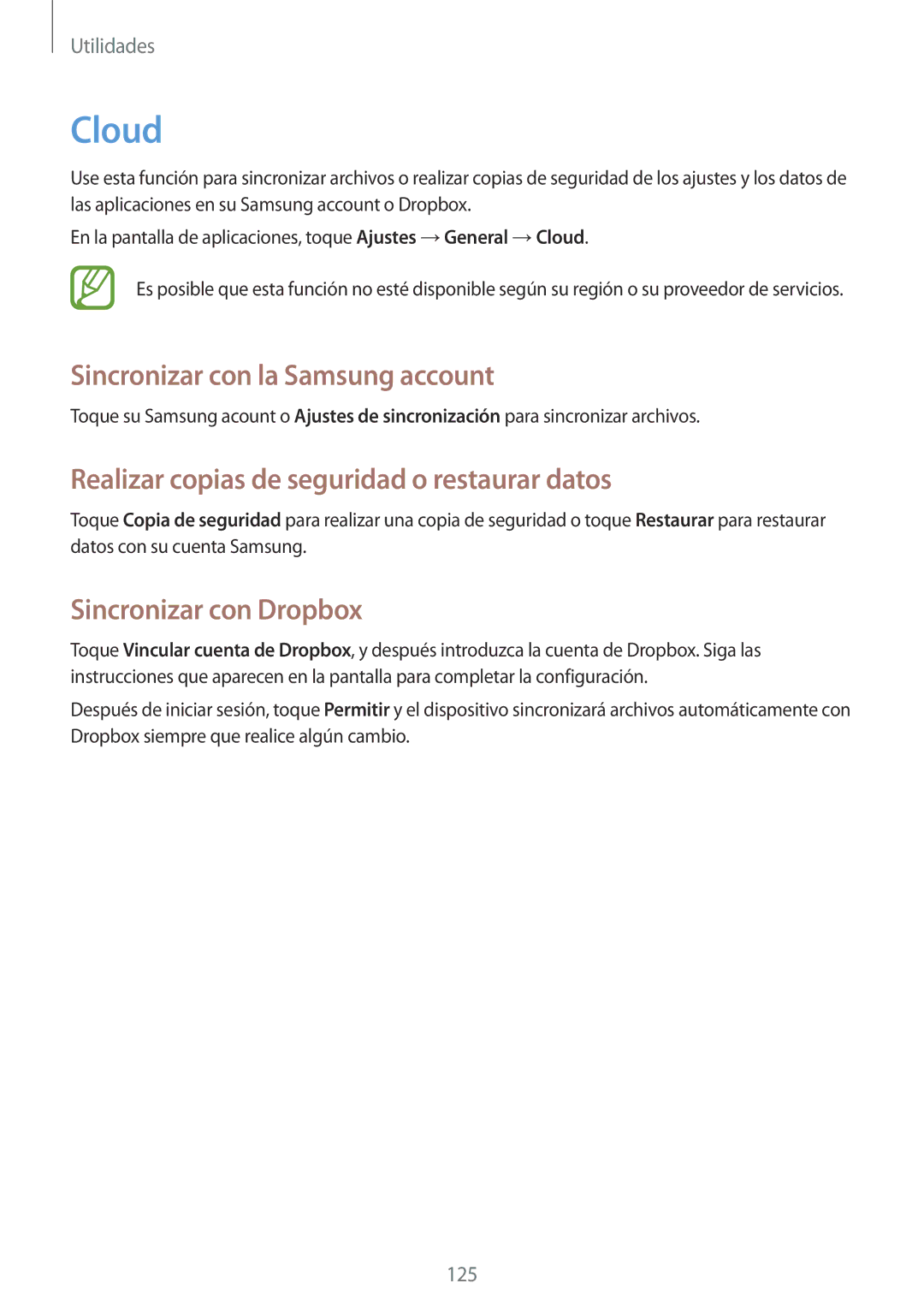 Samsung SM-N9005ZKEAMO manual Cloud, Sincronizar con la Samsung account, Realizar copias de seguridad o restaurar datos 