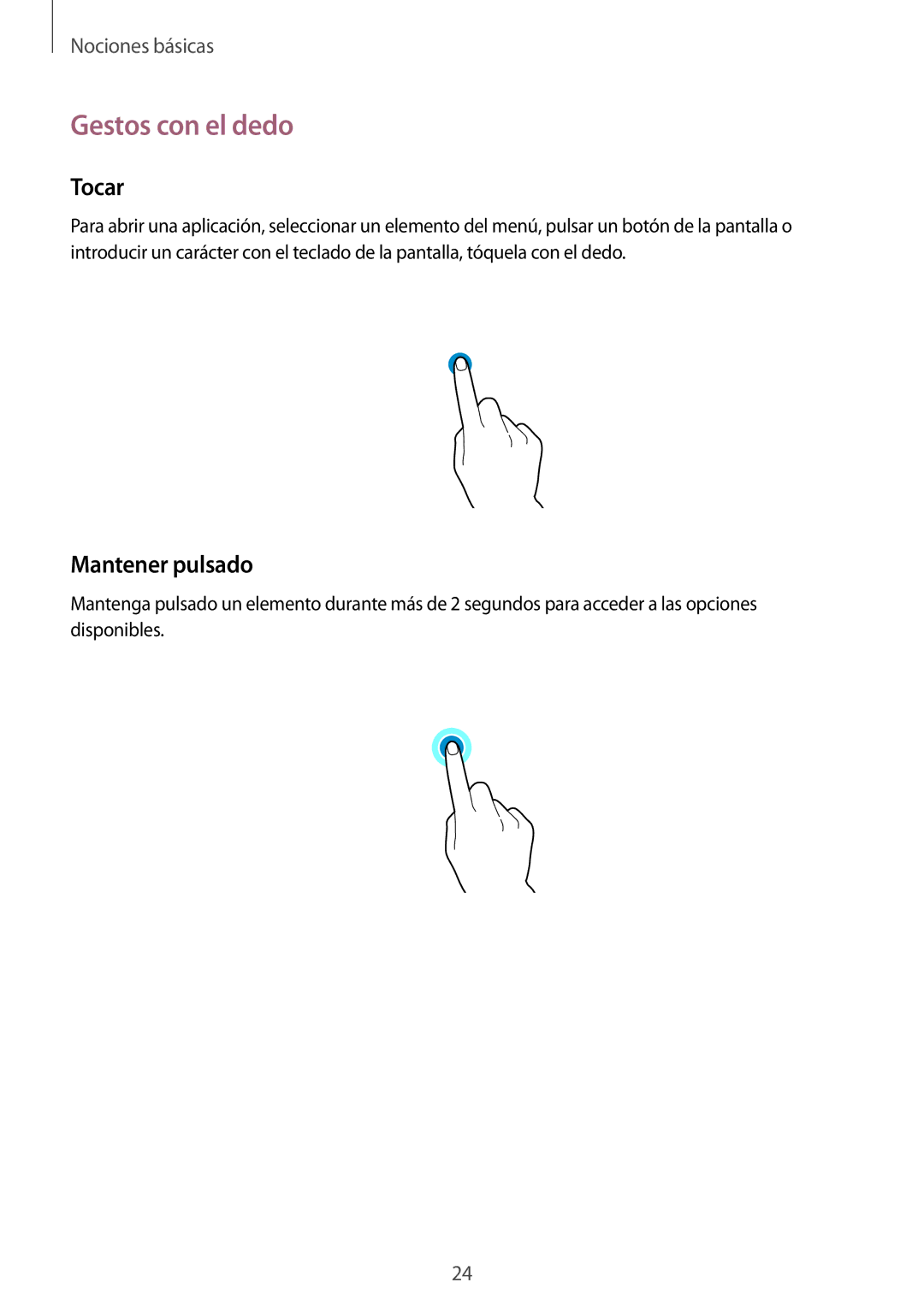 Samsung SM-N9005ZWEXEC, SM-N9005ZWEITV, SM-N9005ZWEDBT, SM-N9005ZKEEUR manual Gestos con el dedo, Tocar, Mantener pulsado 