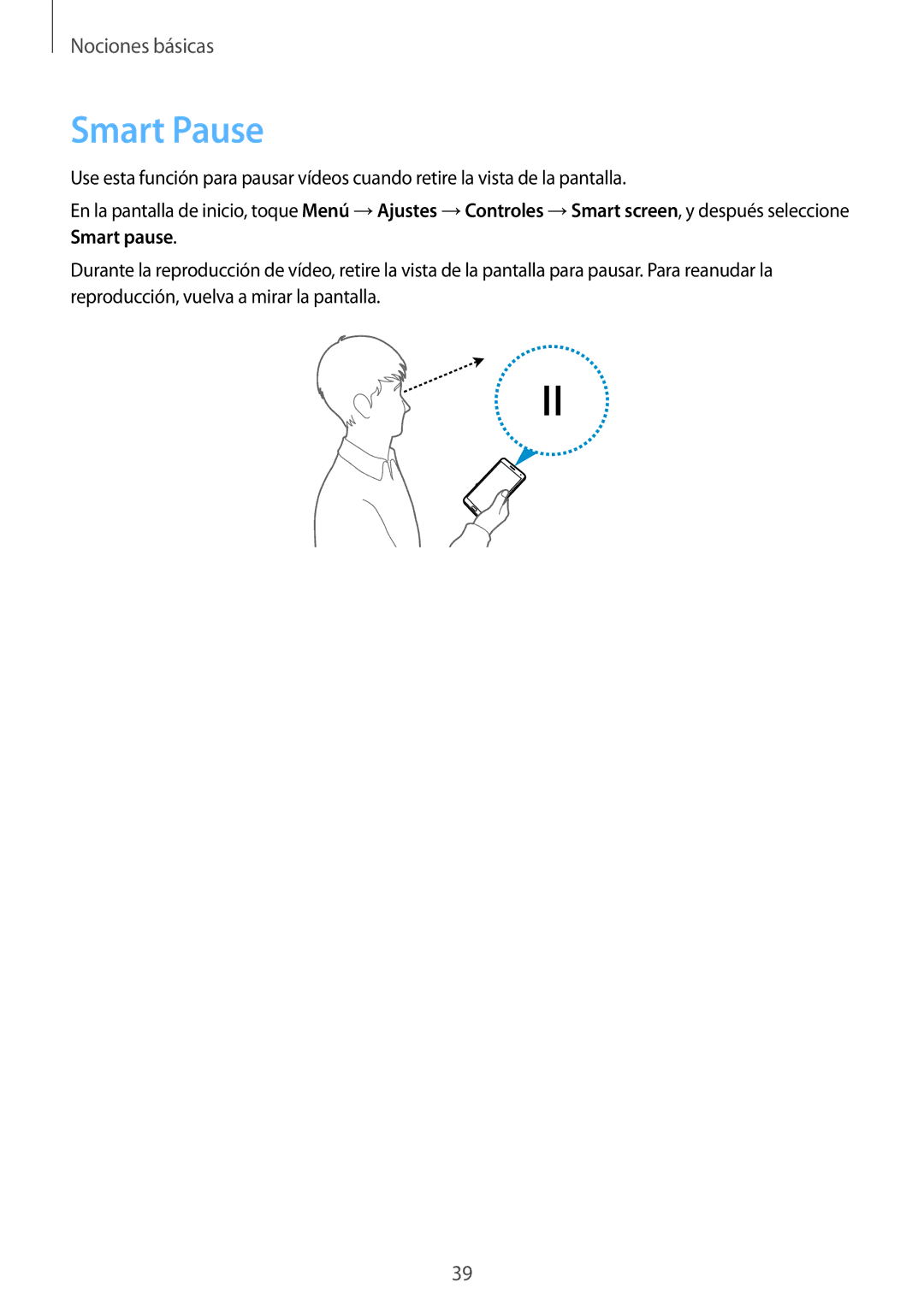 Samsung SM-N9005ZWEDBT, SM-N9005ZWEITV, SM-N9005ZKEEUR, SM-N9005ZKETPH, SM-N9005ZWESEB, SM-N9005ZKETMN manual Smart Pause 