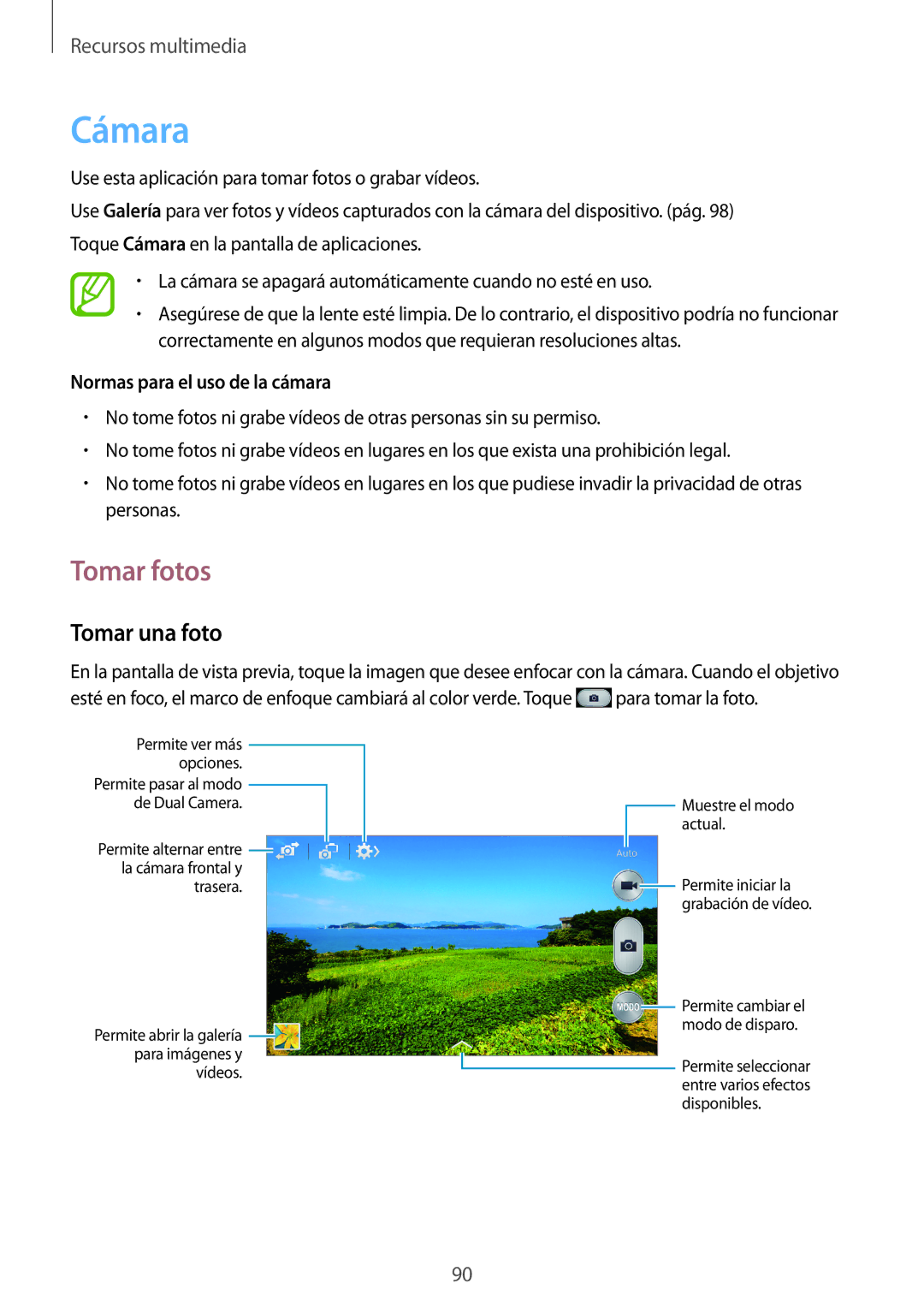 Samsung SM-N9005ZWEYOG, SM-N9005ZWEITV, SM-N9005ZWEDBT Cámara, Tomar fotos, Tomar una foto, Normas para el uso de la cámara 
