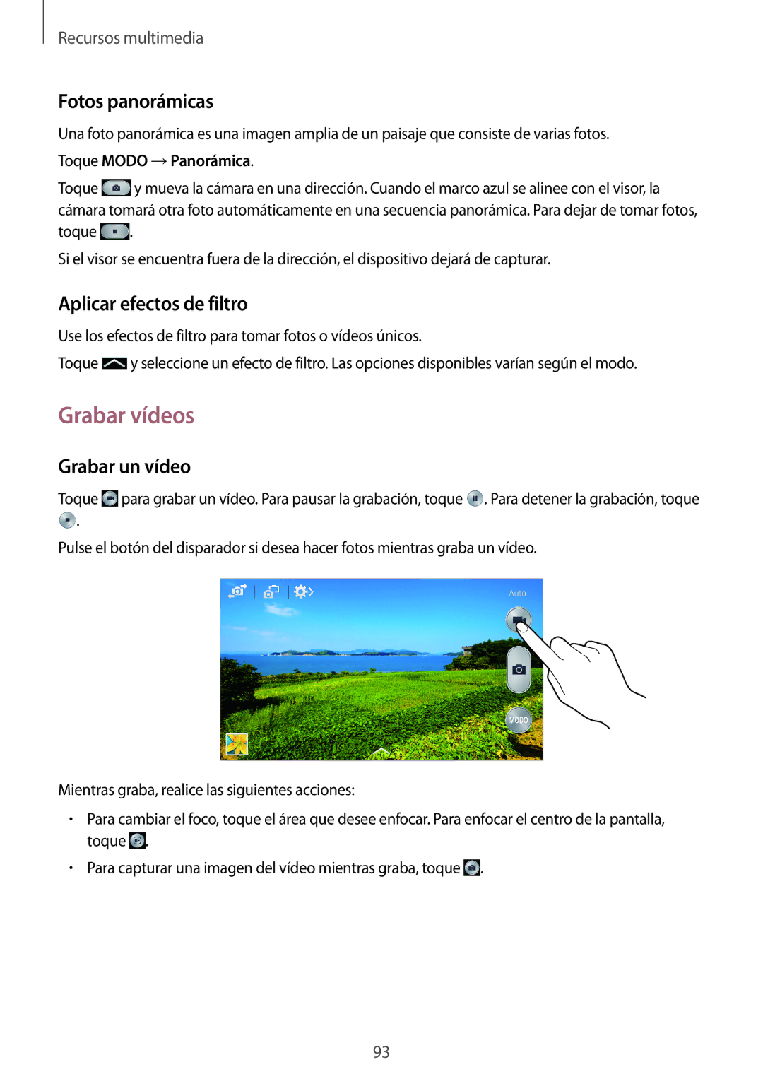 Samsung SM-N9005ZWEATL, SM-N9005ZWEITV manual Grabar vídeos, Fotos panorámicas, Aplicar efectos de filtro, Grabar un vídeo 