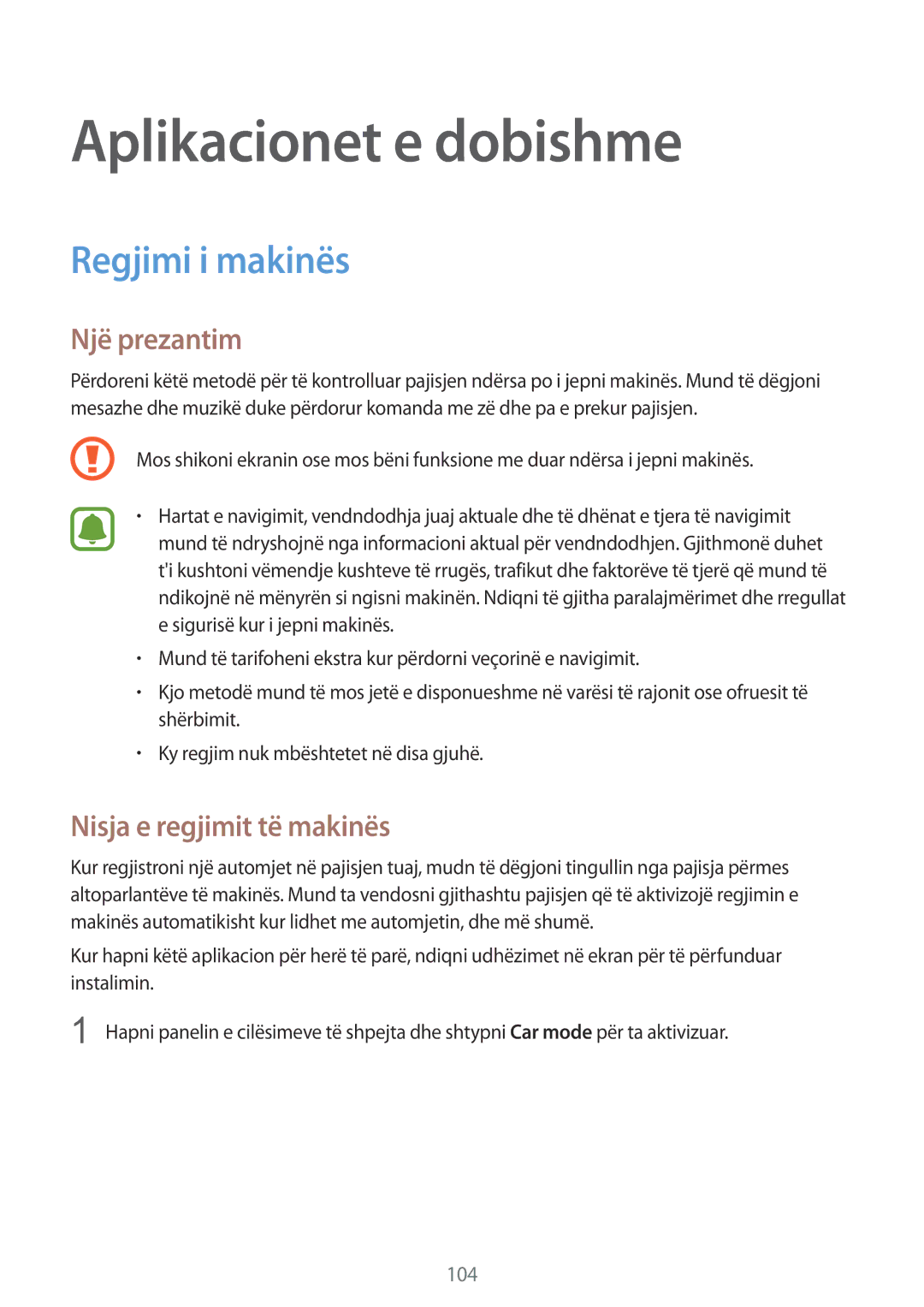 Samsung SM-N910CZWEMSR, SM-N910CZDESEE manual Aplikacionet e dobishme, Regjimi i makinës, Nisja e regjimit të makinës 