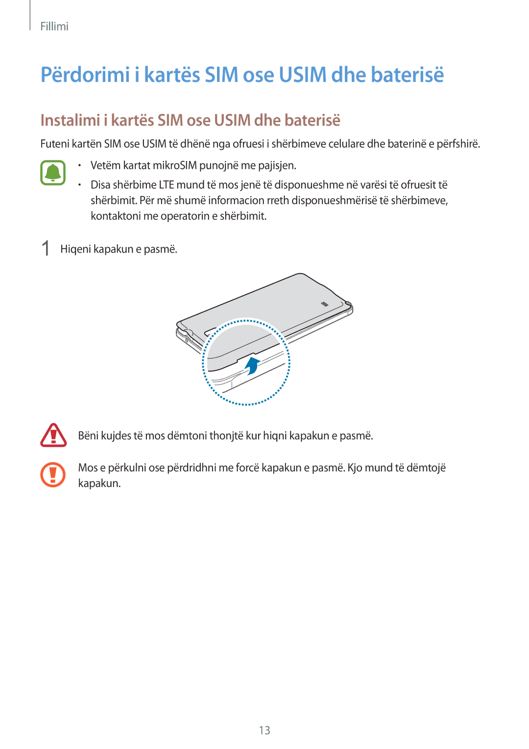 Samsung SM-N910CZKETEB manual Përdorimi i kartës SIM ose Usim dhe baterisë, Instalimi i kartës SIM ose Usim dhe baterisë 