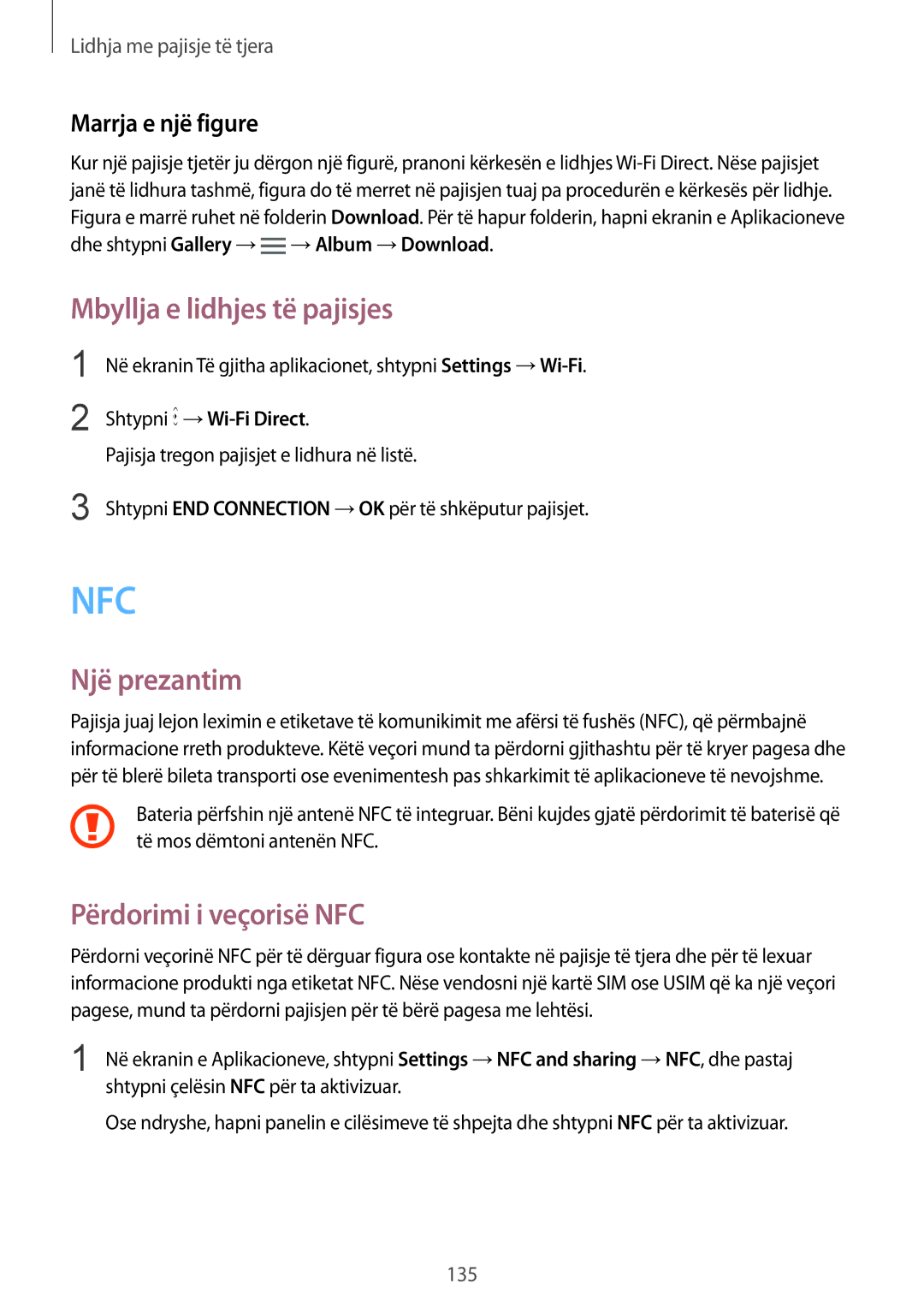 Samsung SM-N910CZWESEE, SM-N910CZDESEE, SM-N910CZKETEB manual Mbyllja e lidhjes të pajisjes, Përdorimi i veçorisë NFC 