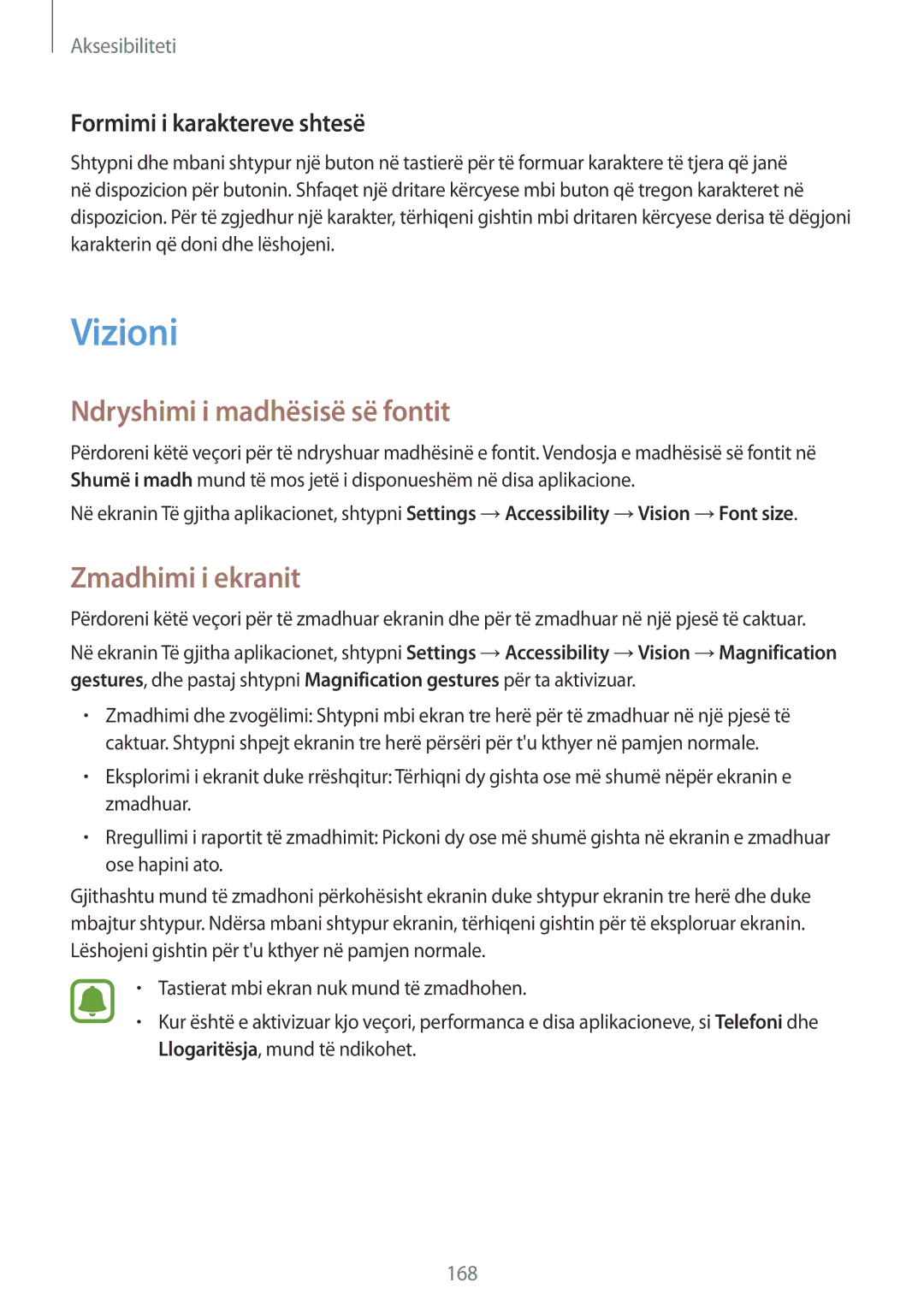 Samsung SM-N910CZDESEE manual Vizioni, Ndryshimi i madhësisë së fontit, Zmadhimi i ekranit, Formimi i karaktereve shtesë 