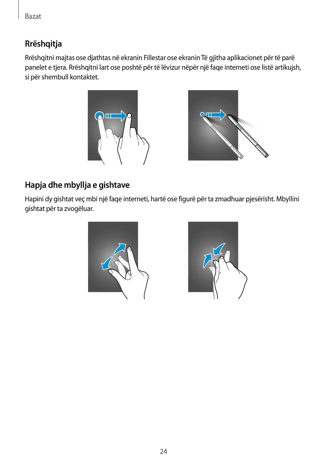 Samsung SM-N910CZDESEE, SM-N910CZKETEB, SM-N910CZWEMSR, SM-N910CZWESEE manual Rrëshqitja, Hapja dhe mbyllja e gishtave 