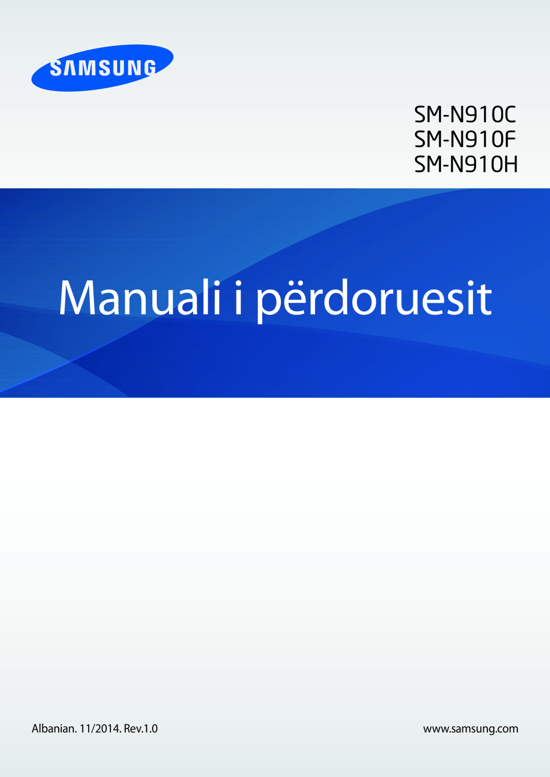 Samsung SM-N910CZKETEB, SM-N910CZDESEE, SM-N910CZWEMSR, SM-N910CZWESEE manual Manuali i përdoruesit, Albanian /2014. Rev.1.0 