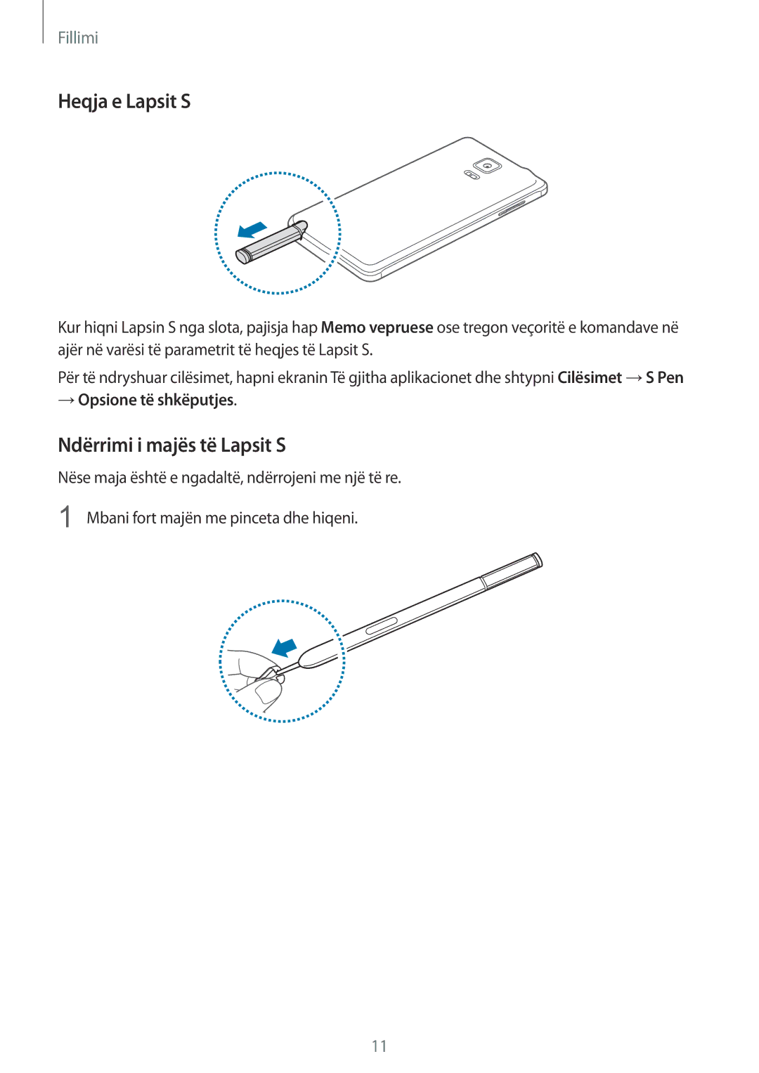 Samsung SM-N910CZKESEE, SM-N910CZDESEE manual Heqja e Lapsit S, Ndërrimi i majës të Lapsit S, → Opsione të shkëputjes 