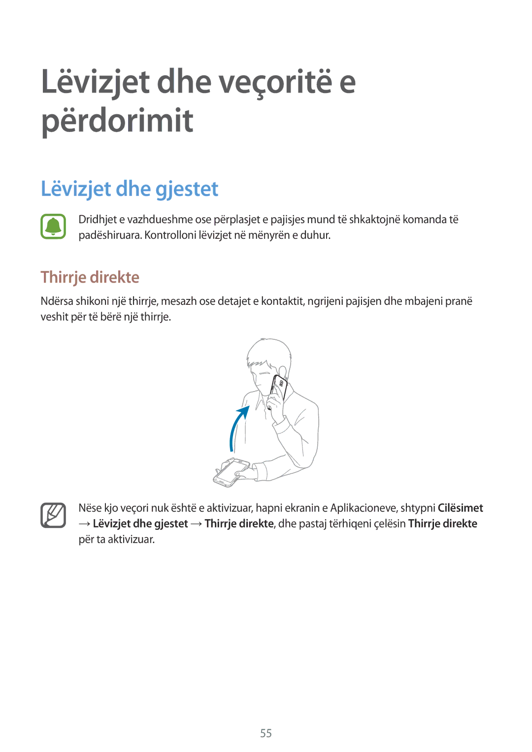 Samsung SM-N910CZKETEB, SM-N910CZDESEE, SM-N910CZWEMSR, SM-N910CZWESEE, SM-N910CZKEMSR Lëvizjet dhe gjestet, Thirrje direkte 