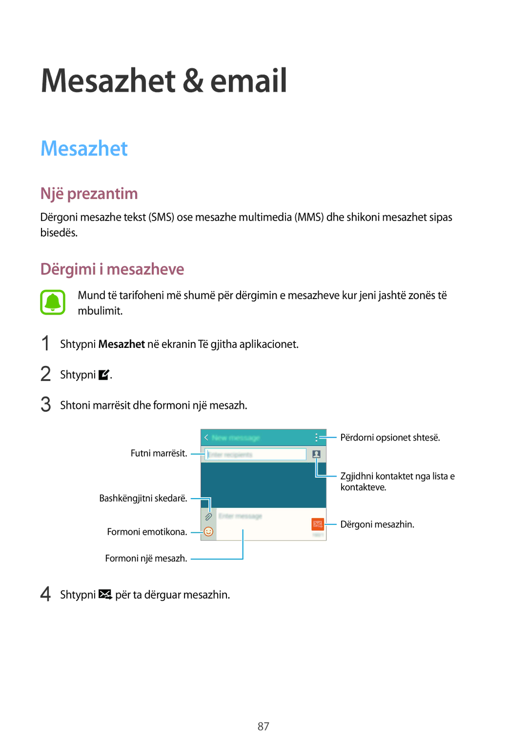 Samsung SM-N910CZWESEE, SM-N910CZDESEE, SM-N910CZKETEB, SM-N910CZWEMSR, SM-N910CZKEMSR Mesazhet & email, Dërgimi i mesazheve 