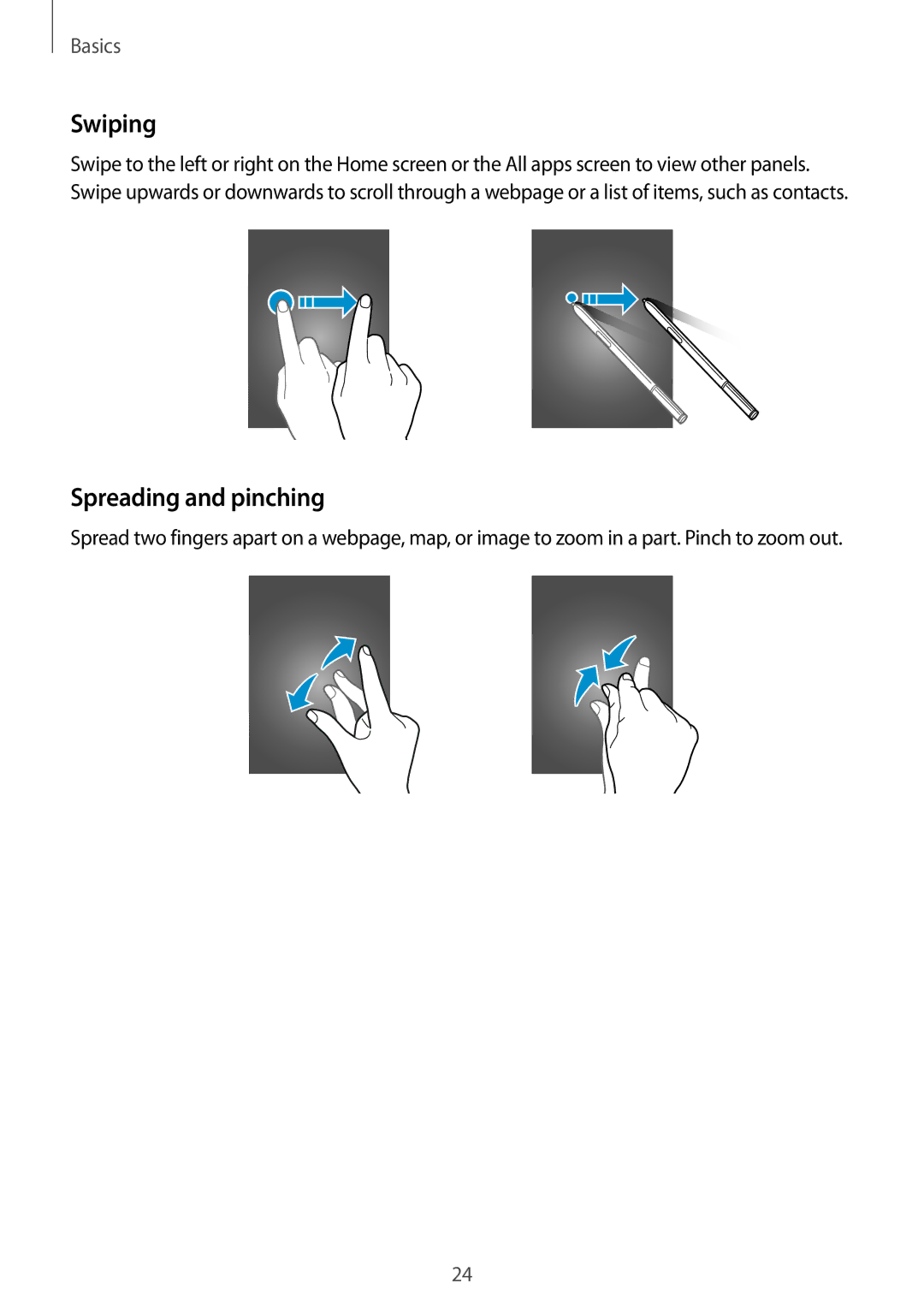 Samsung SM-N910CZDESEB, SM-N910CZDESEE, SM-N910CZKETEB, SM-N910CZWEMSR, SM-N910CZWESEE manual Swiping, Spreading and pinching 