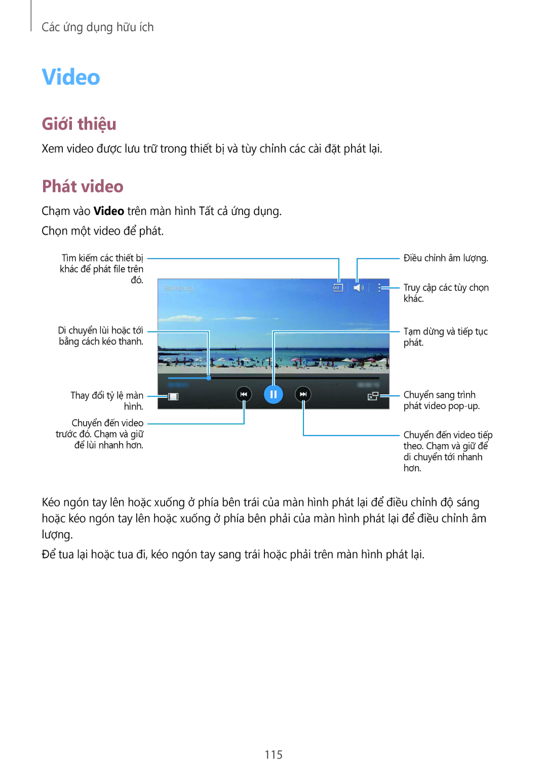 Samsung SM-N910CZIEXXV, SM-N910CZDEXXV, SM-N910CZWEXXV, SM-N910CZKEXXV manual Video, Phát video, 115 