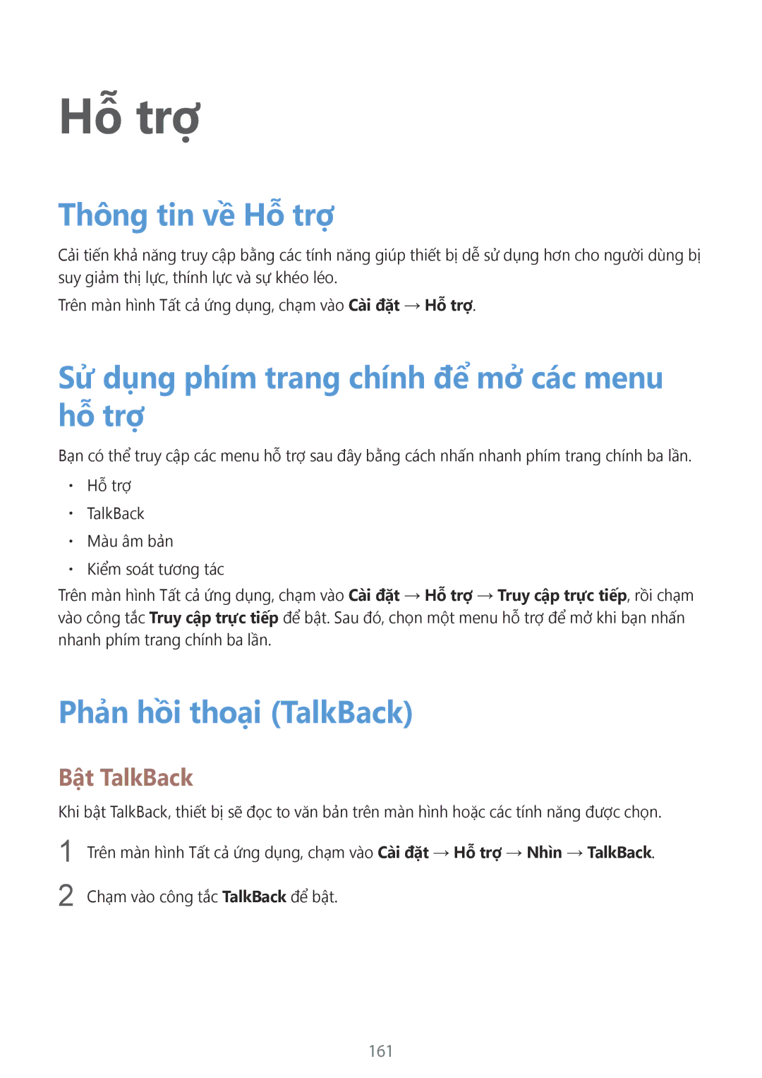 Samsung SM-N910CZWEXXV Thông tin về Hỗ trợ, Sử dụng phím trang chính để mở các menu hỗ trợ, Phản hồi thoại TalkBack 
