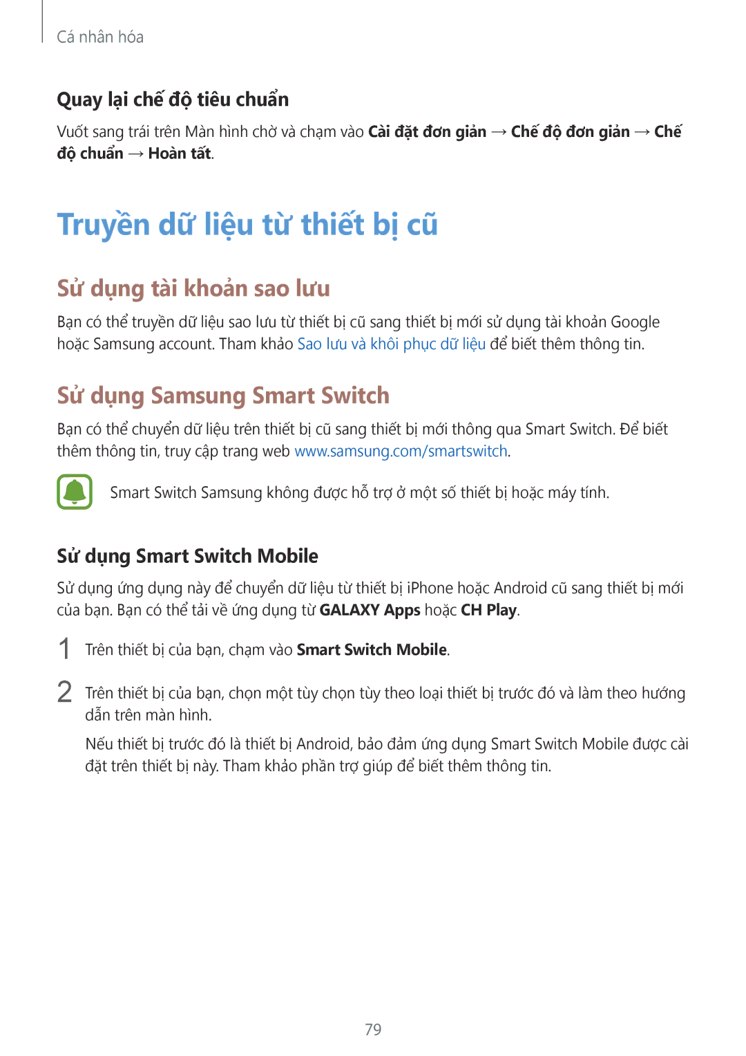 Samsung SM-N910CZIEXXV manual Truyền dữ liệu từ thiết bị cũ, Sử dụng tài khoản sao lưu, Sử dụng Samsung Smart Switch 