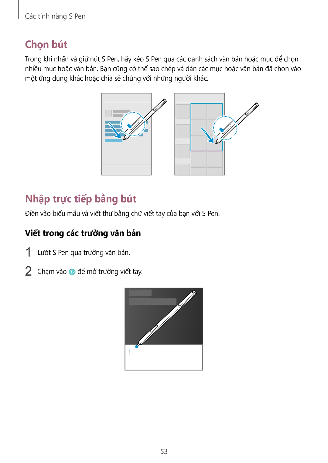 Samsung SM-N910CZWEXXV, SM-N910CZDEXXV, SM-N910CZKEXXV Chọn bút, Nhập trực tiếp bằng bút, Viết trong các trườ̀ng văn bản 