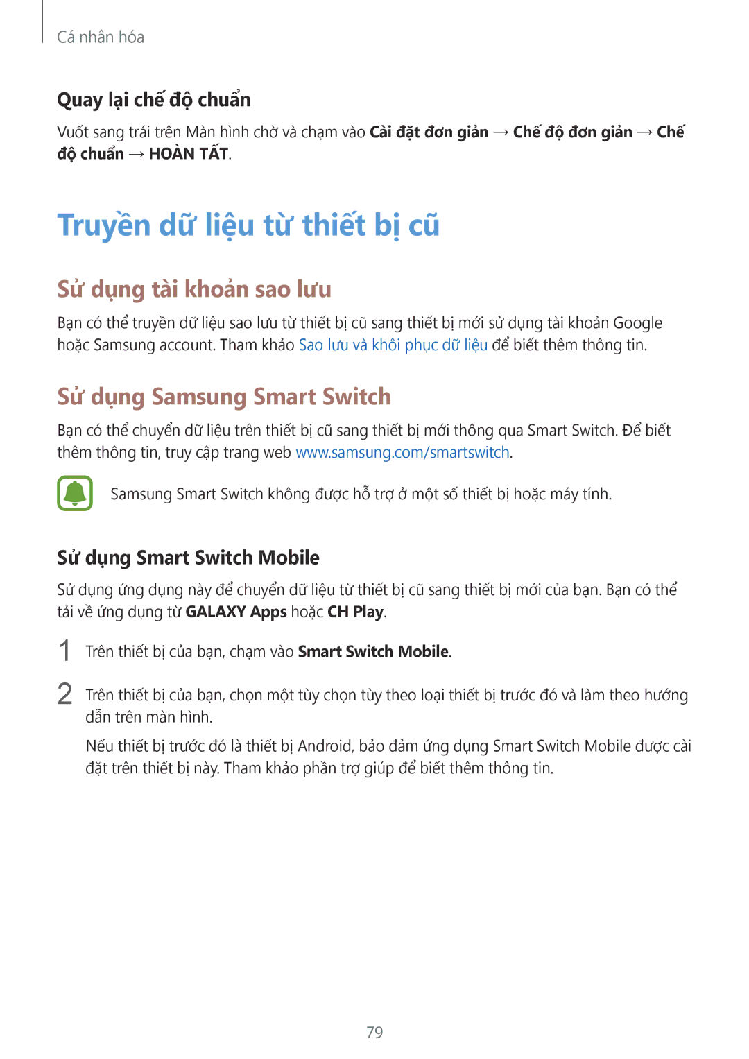 Samsung SM-N910CZIEXXV manual Truyền dữ liệu từ thiết bị cũ, Sử dụng tài khoản sao lưu, Sử dụng Samsung Smart Switch 