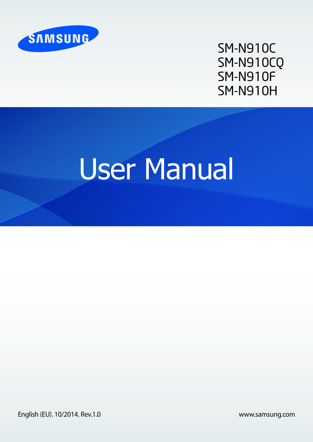 Samsung SM-N910CZDEXXV, SM-N910CZIEEGY, SM-N910CZWEXXV, SM-N910CZKEXXV, SM-N910CZIEXXV manual English EU /2014. Rev.1.0 