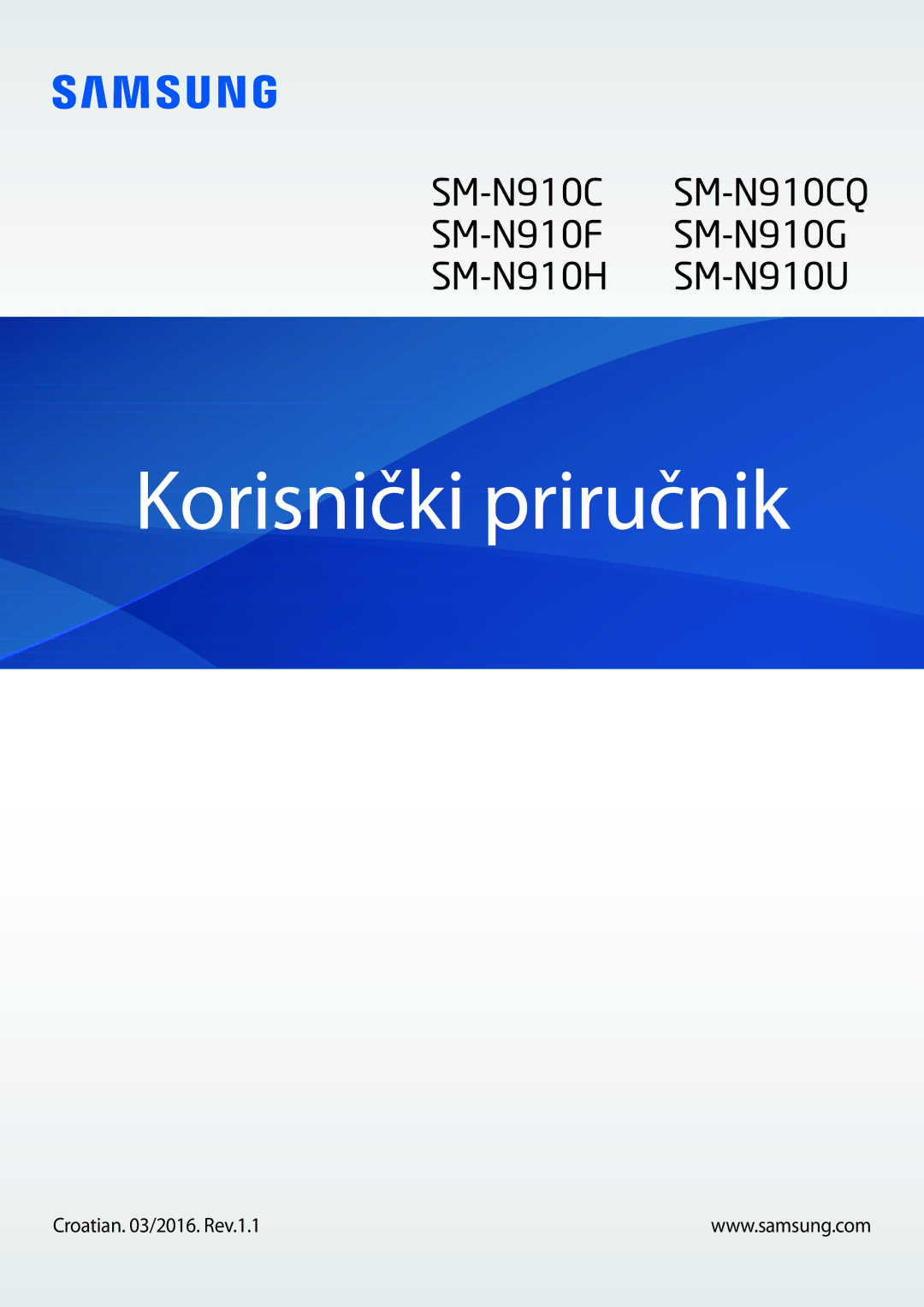 Samsung SM-N910CZKESEE, SM-N910CZWESEE, SM-N910CZWEVIP, SM-N910FZKECRO manual Korisnički priručnik, Croatian /2016. Rev.1.1 